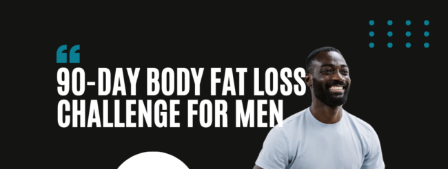 Body Fat Loss Challenge